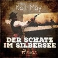 Cover-Bild zum Titel 'Der Schatz im Silbersee (Ungekürzt)' von 'Karl May'