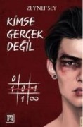 Kimse Gercek Degil Ciltli - Zeynep Sey