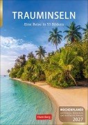 Cover-Bild zum Titel 'Trauminseln Wochenplaner 2027 - Eine Reise in 53 Bildern' von 'Ulrike Issel'