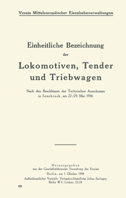 Einheitliche Bezeichnung der Lokomotiven, Tender und Triebwagen - 