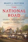 Cover-Bild zum Titel 'The National Road' von 'Brady J Crytzer'