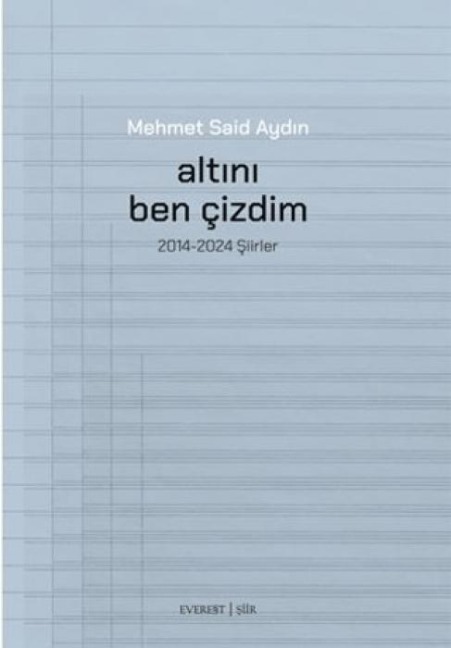 Altini Ben Cizdim - Mehmet Said Aydin