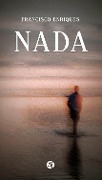 Cover-Bild zum Titel 'Nada' von 'Francisco Enriques'