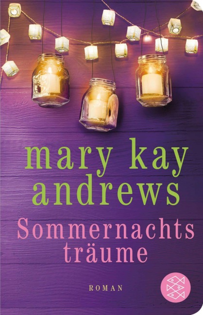 Sommernachtsträume - Mary Kay Andrews