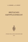 Cover-Bild zum Titel 'Ärztliches Haftpflichtrecht' von 'Artur H. Huebner, Heinrich Drost'