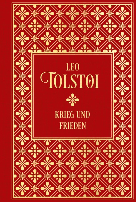 Krieg und Frieden - Leo Tolstoi