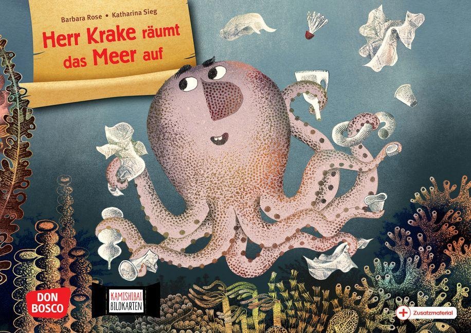 Herr Krake räumt das Meer auf. Kamishibai Bildkartenset - Barbara Rose