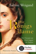 Cover-Bild zum Titel 'Die Königsdame' von 'Sabine Weigand'