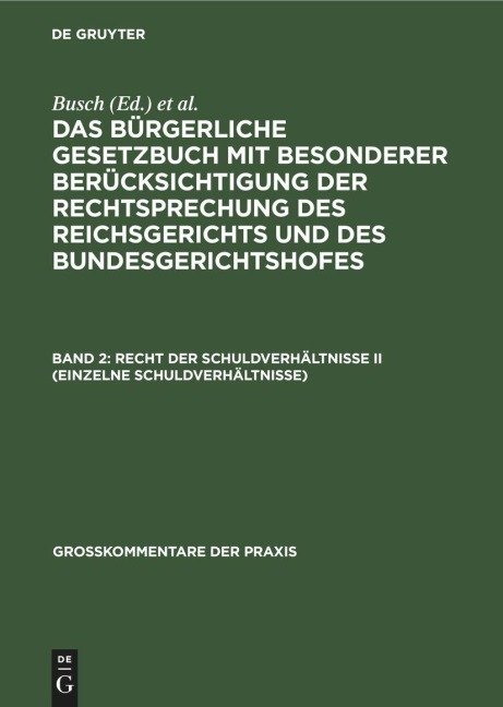 Recht der Schuldverhältnisse II (einzelne Schuldverhältnisse) - 