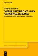Cover-Bild zum Titel 'Vernunftrecht und Verdinglichung' von 'Martin Brecher'