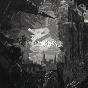 Unbreakbale Hearts (2CD+DVD Deluxe Edition) - Fearless Vampire Killers
