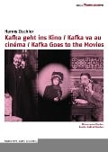 Kafka geht ins Kino - Franz Kafka