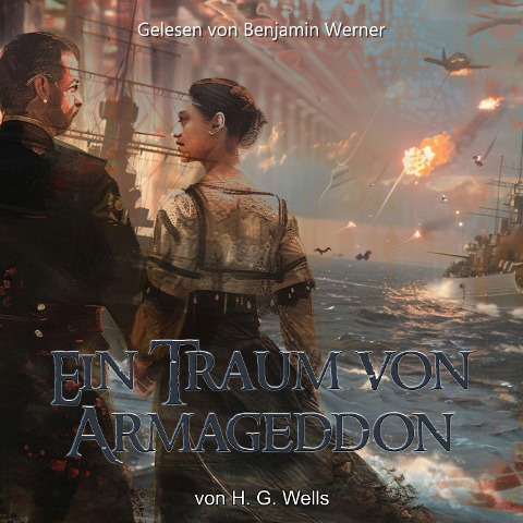 Ein Traum von Armageddon - H. G. Wells