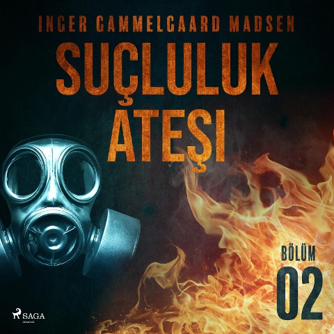 Suçluluk Ate¿i - Bölüm 2 - Inger Gammelgaard Madsen