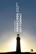 Cover-Bild zum Titel 'Menschen mit Format' von 'Swen Schönheit'