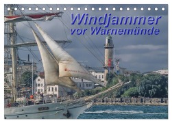 Cover-Bild zum Titel 'Windjammer vor Warnemünde (Tischkalender 2026 DIN A5 quer), CALVENDO Monatskalender' von 'Peter Morgenroth'