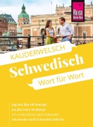 Cover-Bild zum Titel 'Reise Know-How Sprachführer Schwedisch - Wort für Wort' von 'Karl-Axel Daude'