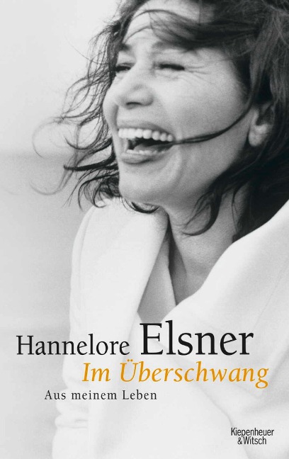 Im Überschwang - Hannelore Elsner