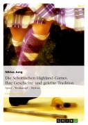 Cover-Bild zum Titel 'Die Schottischen Highland Games. Ihre Geschichte und gelebte Tradition' von 'Niklas Jung'