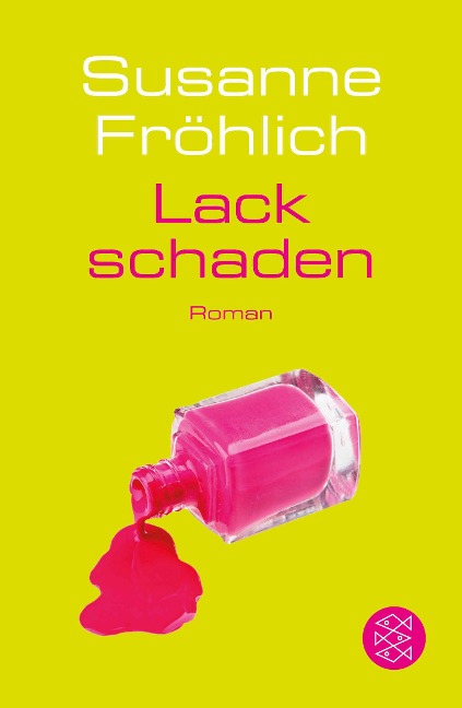Lackschaden - Susanne Fröhlich