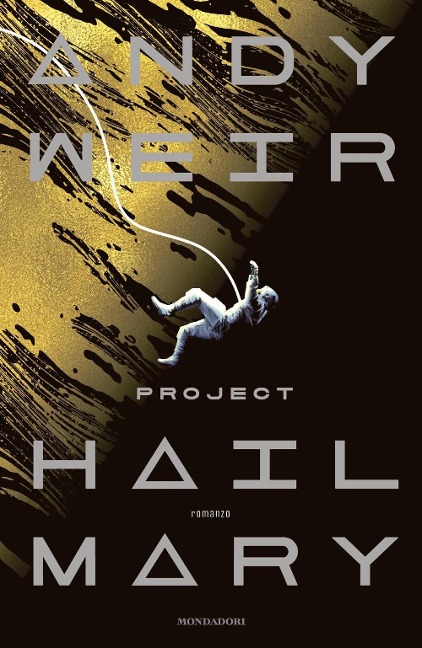 Project Hail Mary - Andy Weir