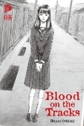 Cover-Bild zum Titel 'Blood on the Tracks 8' von 'Shuzo Oshimi'