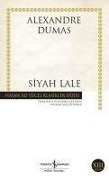 Cover-Bild zum Titel 'Siyah Lale' von 'Alexandre Dumas'