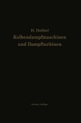 Cover-Bild zum Titel 'Kolbendampfmaschinen und Dampfturbinen' von 'Heinrich Dubbel'