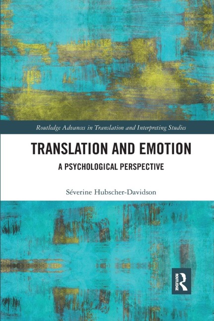 Translation and Emotion - Séverine Hubscher-Davidson