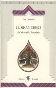 Cover-Bild zum Titel 'Il sentiero del risveglio interiore' von 'Eva Pierrakos'