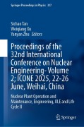 Cover-Bild zum Titel 'Proceedings of the 32nd International Conference on Nuclear Engineering- Volume 2; ICONE 2025, 22-26 June, Weihai, China' von ''