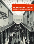 Cover-Bild zum Titel 'Moderne in Leipzig' von 'Peter Leonhardt'
