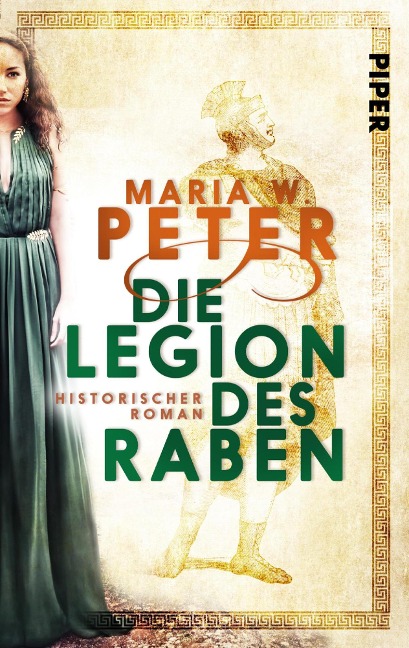 Die Legion des Raben - Maria W. Peter