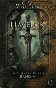 Cover-Bild zum Titel 'Havelok' von 'C. W. Whistler'
