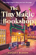 Cover-Bild zum Titel 'The Tiny Magic Bookshop' von 'August Bloom'
