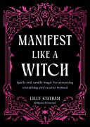 Cover-Bild zum Titel 'Manifest Like a Witch' von 'Lilly Statham'