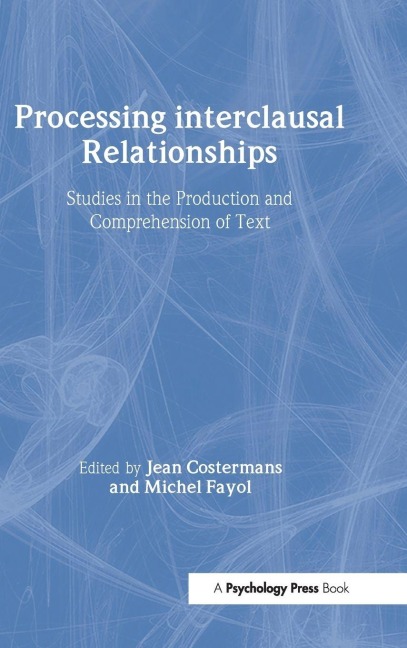 Processing interclausal Relationships - 
