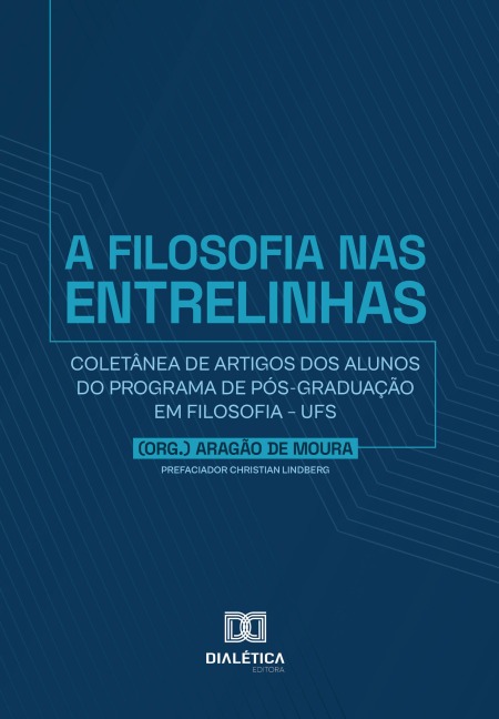 A Filosofia nas Entrelinhas - Aragão de Moura