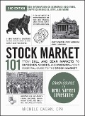 Stock Market 101, 2nd Edition - Michele Cagan