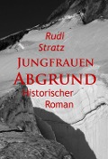 Cover-Bild zum Titel 'Jungfrauen-Abgrund - historischer Roman' von 'Rudi Stratz'