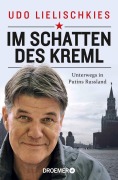 Cover-Bild zum Titel 'Im Schatten des Kreml' von 'Udo Lielischkies'