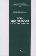 Storia della pedagogia e dei modelli educativi - Gianni Balduzzi