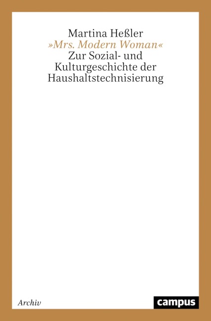 'Mrs. Modern Woman' - Martina Heßler