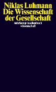 Cover-Bild zum Titel 'Die Wissenschaft der Gesellschaft' von 'Niklas Luhmann'