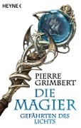 Cover-Bild zum Titel 'Gefährten des Lichts' von 'Pierre Grimbert'