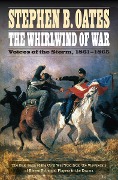 The Whirlwind of War - Stephen B Oates