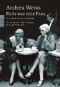 Cover-Bild zum Titel 'Paris war eine Frau' von 'Andrea Weiss'