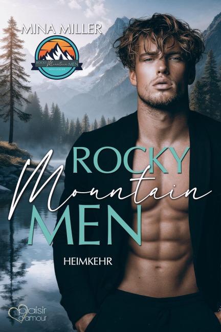 Rocky Mountain Men Teil 3: Heimkehr - Mina Miller
