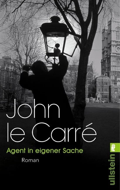 Agent in eigener Sache - John Le Carré