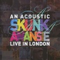Cover-Bild zum Titel 'An Acoustic Skunk Anansie-Live In London' von 'Skunk Anansie'